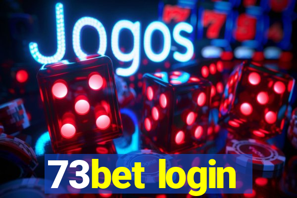 73bet login